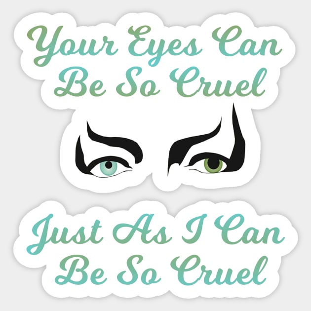 Labyrinth - Eyes Can Be So Cruel Sticker by Specialstace83